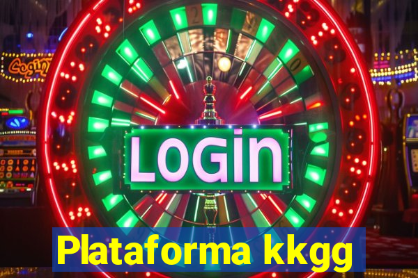 Plataforma kkgg